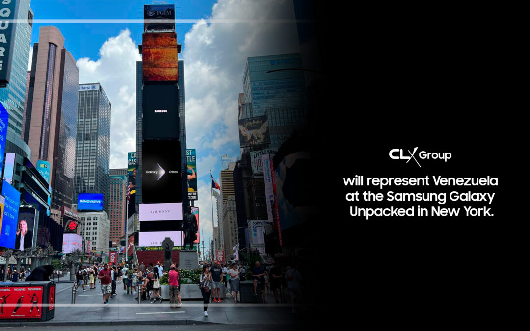 CLX Group will represent Venezuela at the Samsung Galaxy Unpacked in New York