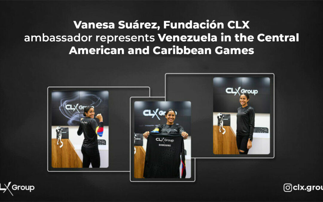 Vanesa Suárez, CLX Foundation ambassador represents Venezuela in the Central American and Caribbean Games