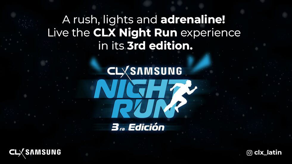 A rush, lights and adrenaline! Live the CLX Night Run experience in its 3rd edition.