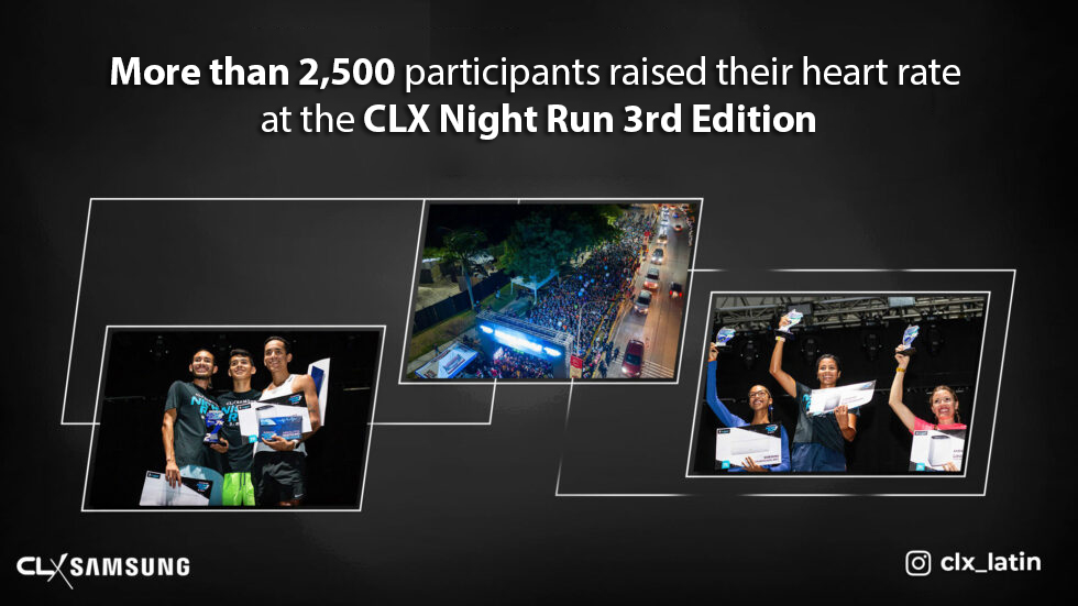 More than 2,500 participants raised their heart rate at the CLX Night Run 3rd Edition