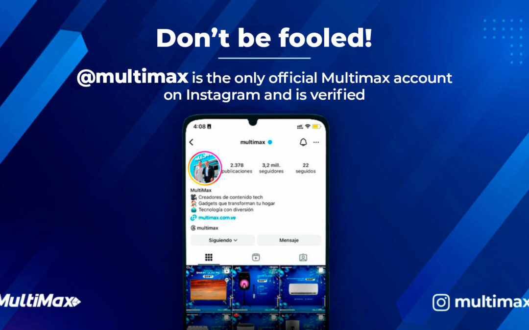 Don’t be fooled! @multimax is the only official Multimax account on Instagram and is verified.