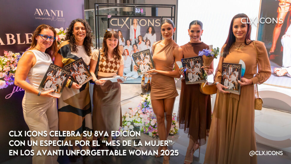 CLX ICONS celebrates its 8th edition with a special “Women’s Month” special at the Avanti Unforgettable Woman 2025