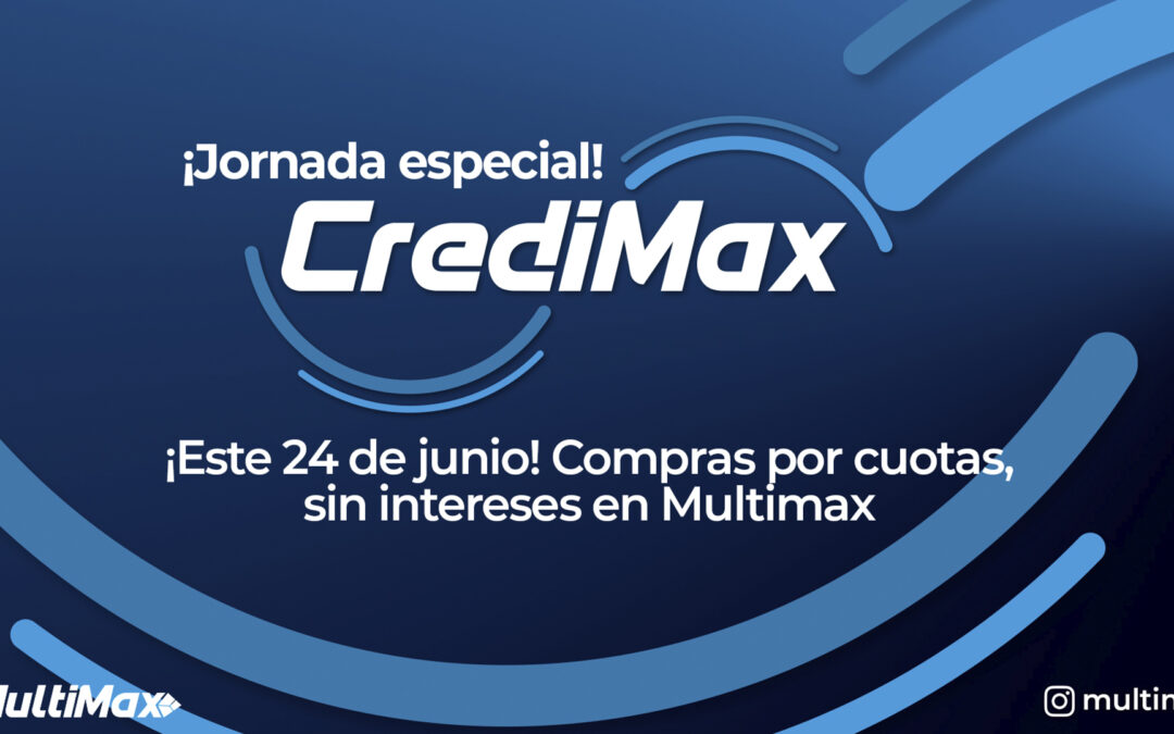 CrediMax June