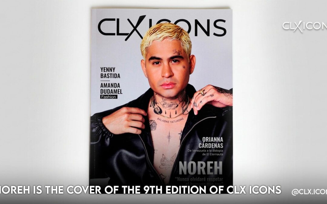 NOREH is the cover of the 9th edition of CLX ICONS