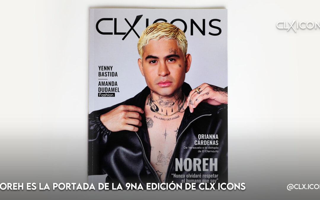 NOREH is the cover of the 9th edition of CLX ICONS