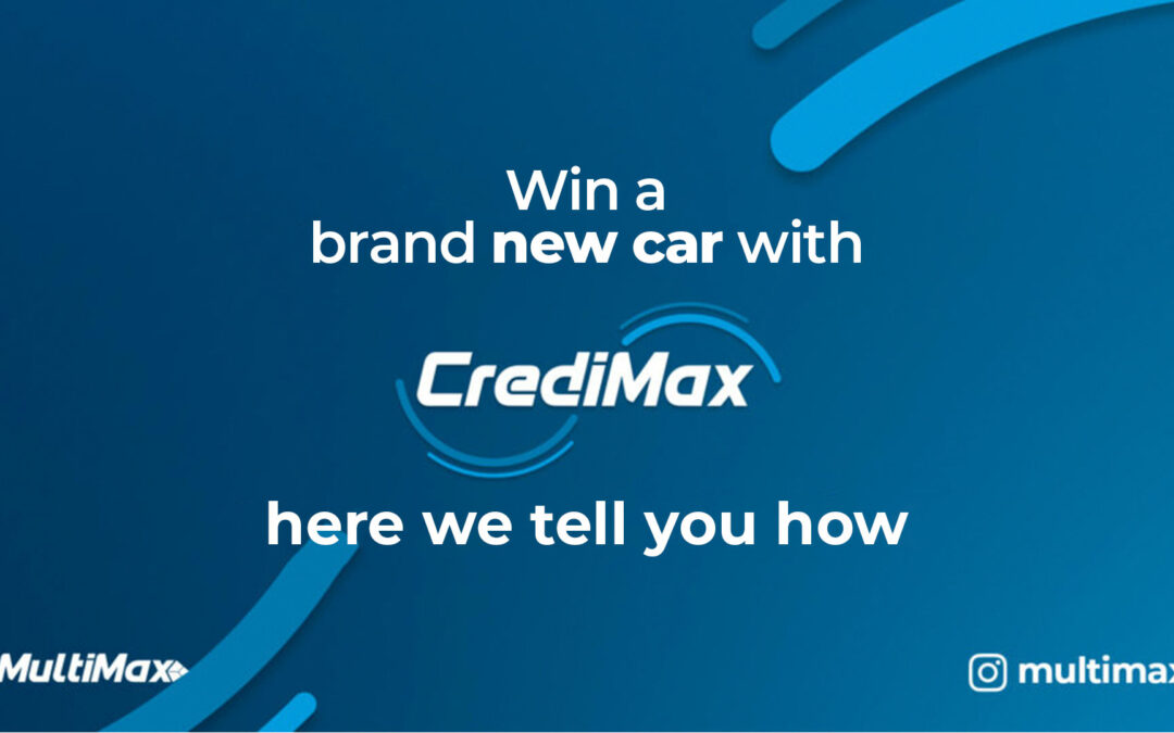 Win a brand new car with CrediMax: here’s how